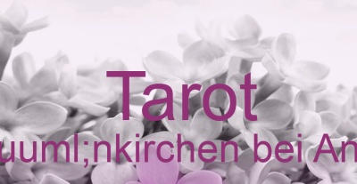 Tarot Neünkirchen bei Anklam | Top-Experten für Kartenlegen, Wahrsagen, Hellsehen, Zukunftsdeutung.